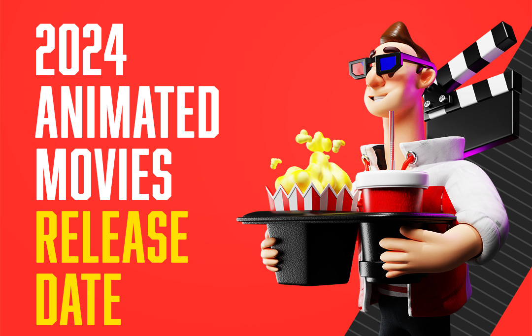 2024 Animated Movies Release Date